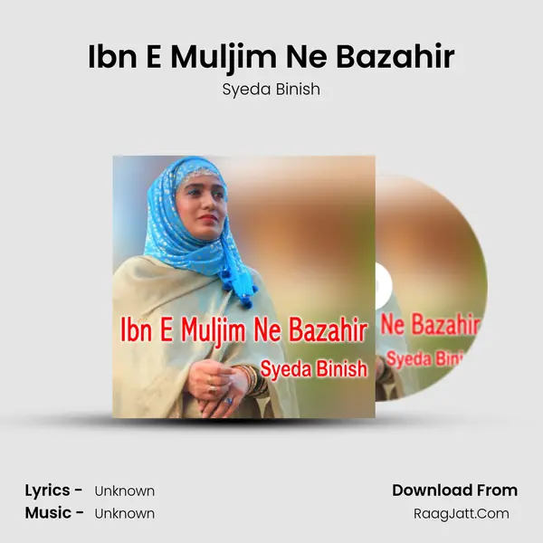 Ibn E Muljim Ne Bazahir - Syeda Binish