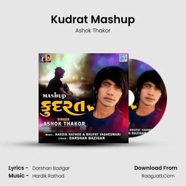 Kudrat Mashup - Ashok Thakor