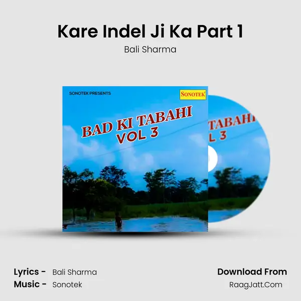 Kare Indel Ji Ka Part 1 MP3 Song by Bali Sharma Cover