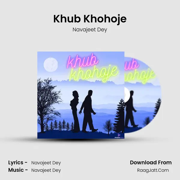 Khub Khohoje mp3 song