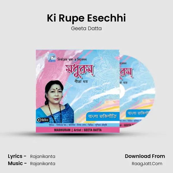 Ki Rupe Esechhi MP3 Song by Geeta Datta Cover