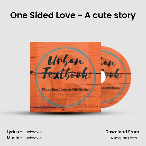 One Sided Love - A cute story MP3 Song by  Cover