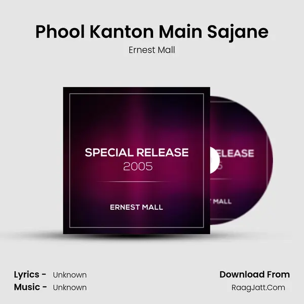 Phool Kanton Main Sajane MP3 Song by Ernest Mall Cover
