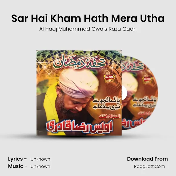 Sar Hai Kham Hath Mera Utha mp3 song