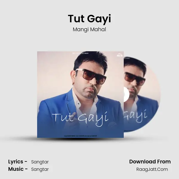 Tut Gayi mp3 song