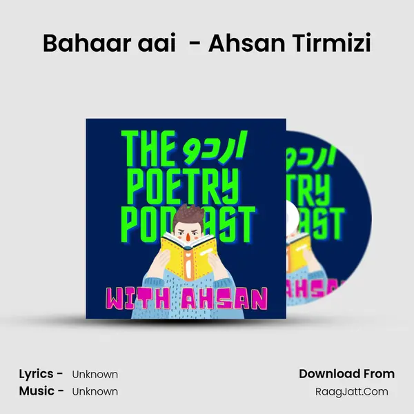 Bahaar aai (Faiz Ahmed 'Faiz') - Ahsan Tirmizi MP3 Song by  Cover