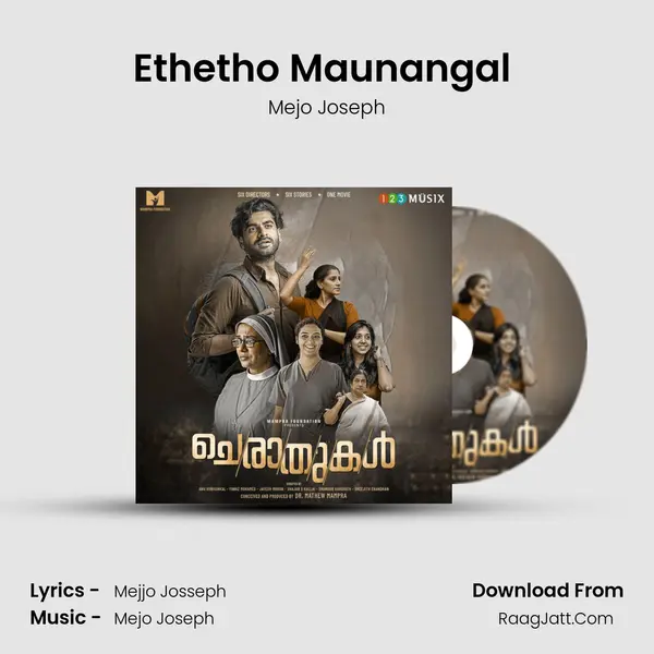 Ethetho Maunangal (Karaoke Version) MP3 Song by Mejo Joseph Cover