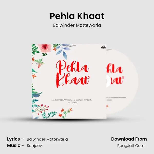 Pehla Khaat mp3 song