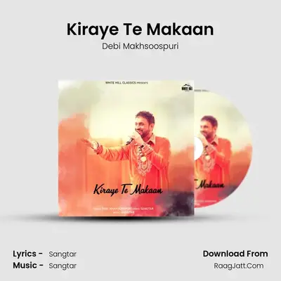 Kiraye Te Makaan mp3 song