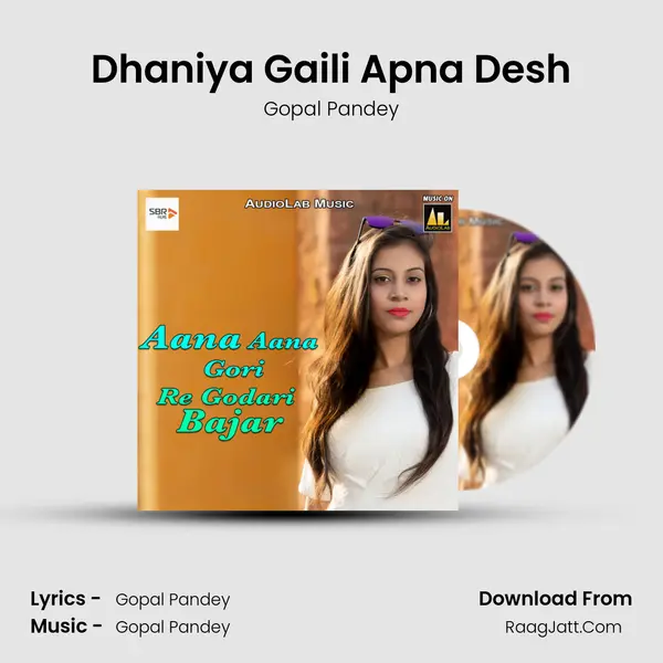 Dhaniya Gaili Apna Desh MP3 Song by Gopal Pandey Cover