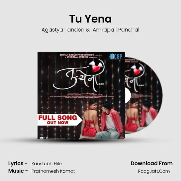 Tu Yena - Agastya Tandon