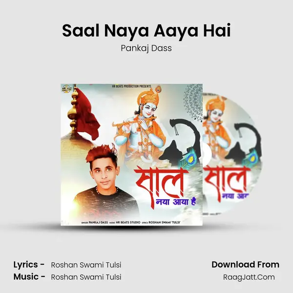 Saal Naya Aaya Hai - Pankaj Dass