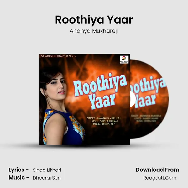 Roothiya Yaar - Ananya Mukhareji