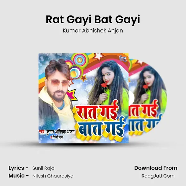 Rat Gayi Bat Gayi mp3 song