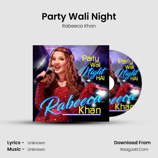 Party Wali Night Hai - 
