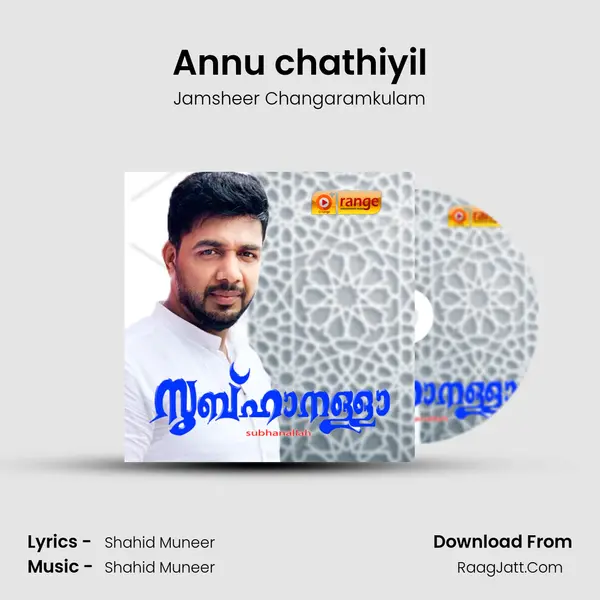 Annu chathiyil MP3 Song by Jamsheer Changaramkulam Cover