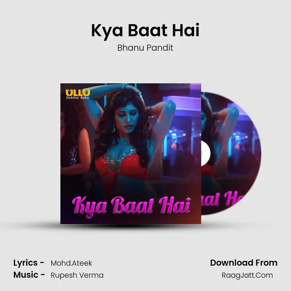 Kya Baat Hai MP3 Song by Bhanu Pandit Cover