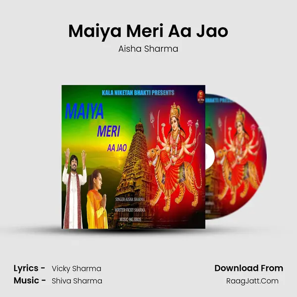 Maiya Meri Aa Jao MP3 Song by Aisha Sharma Cover