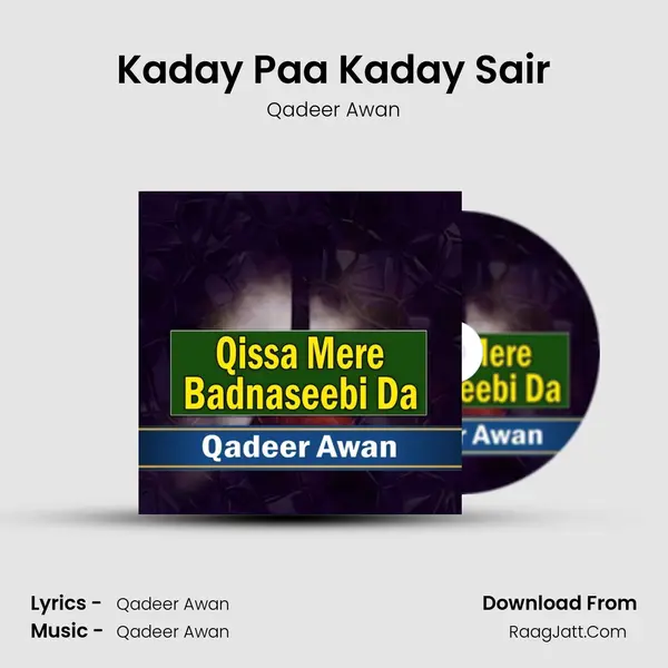 Kaday Paa Kaday Sair mp3 song
