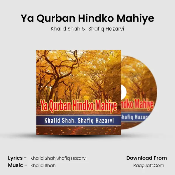 Ya Qurban Hindko Mahiye mp3 song