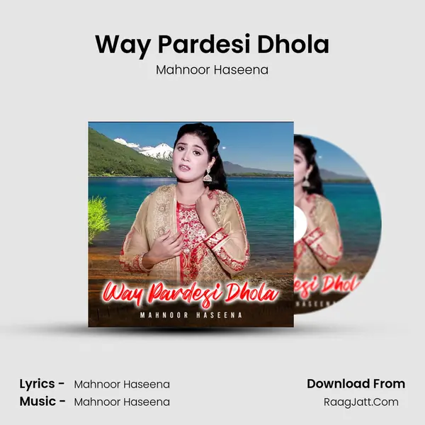 Way Pardesi Dhola mp3 song