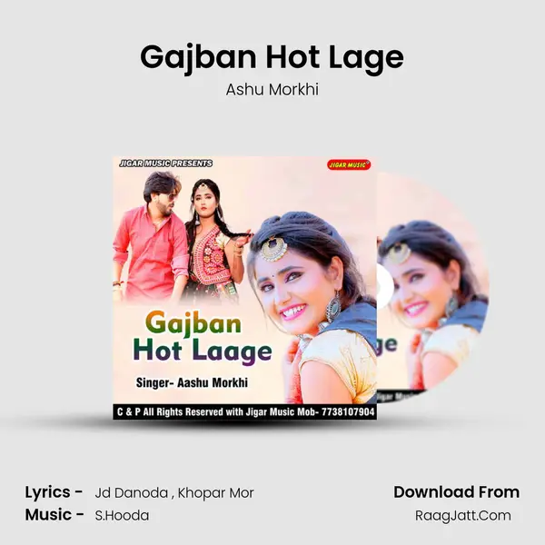 Gajban Hot Lage - 