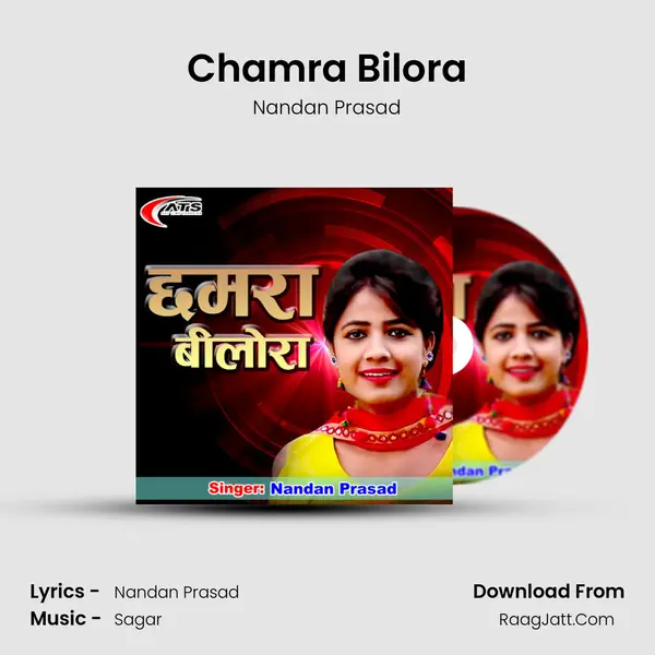 Chamra Bilora MP3 Song by Nandan Prasad Cover