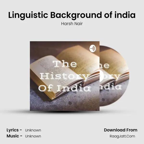 Linguistic Background of india MP3 Song by Harsh Nair Cover