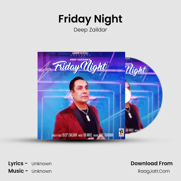 Friday Night MP3 Song by Deep Zaildar Cover