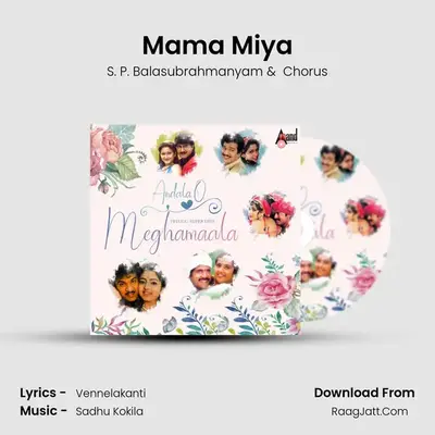 Mama Miya mp3 song