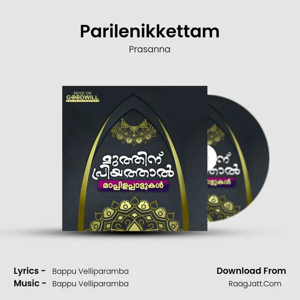 Parilenikkettam MP3 Song by Prasanna Cover