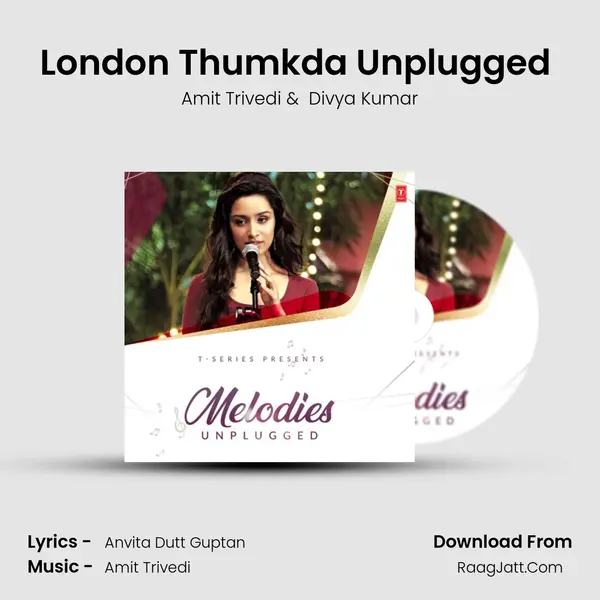 London Thumkda Unplugged (From 