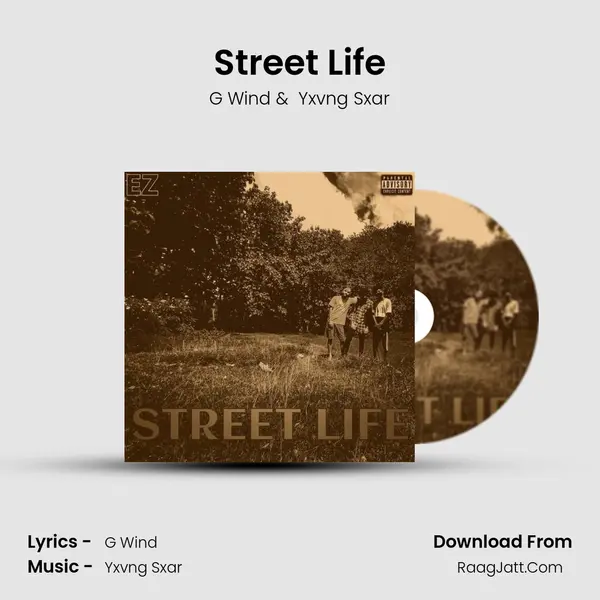 Street Life MP3 Song by G Wind Cover