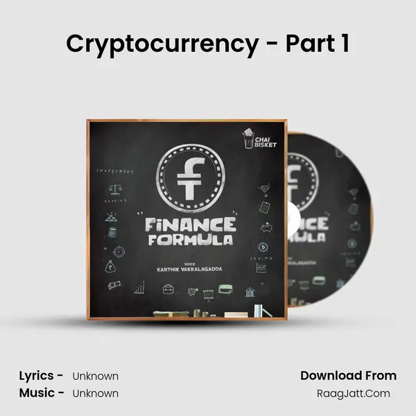 Cryptocurrency - Part 1 MP3 Song by  Cover