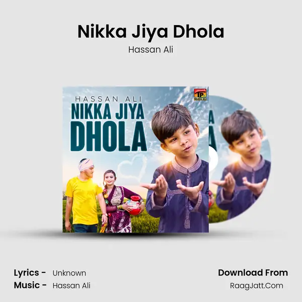 Nikka Jiya Dhola mp3 song