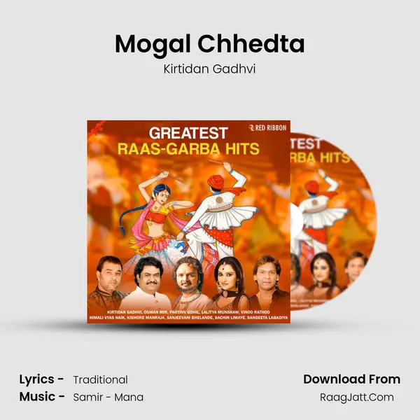 Mogal Chhedta MP3 Song by Kirtidan Gadhvi Cover