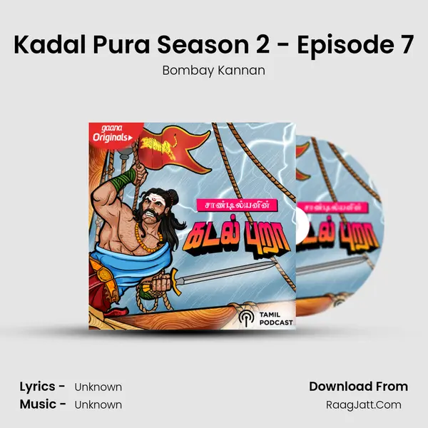 Kadal Pura Season 2 - Episode 7 MP3 Song by Bombay Kannan Cover