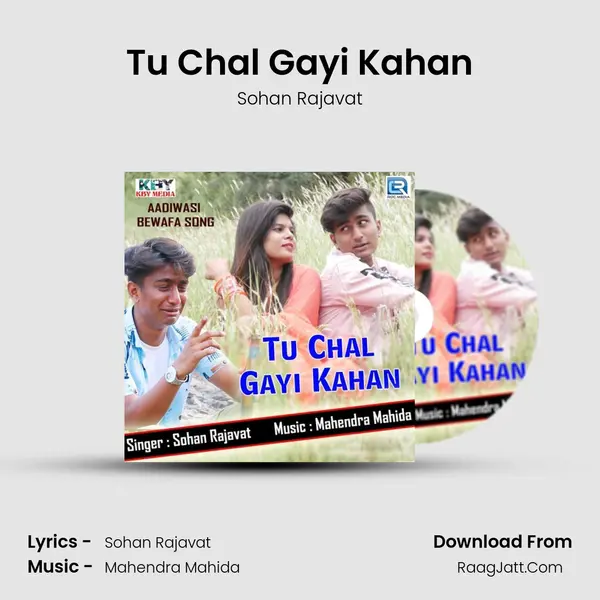 Tu Chal Gayi Kahan mp3 song