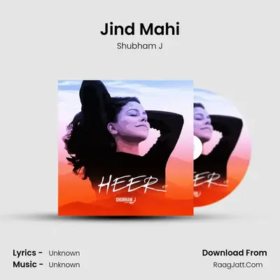 Jind Mahi MP3 Song by Shubham J Cover