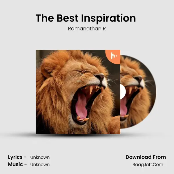 The Best Inspiration (I have ever had) MP3 Song by Ramanathan R Cover