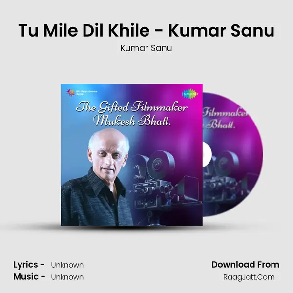 Tu Mile Dil Khile - Kumar Sanu Cover