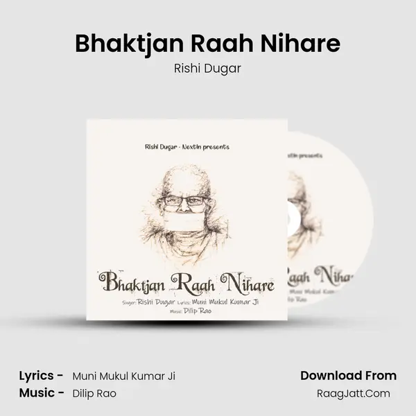 Bhaktjan Raah Nihare mp3 song