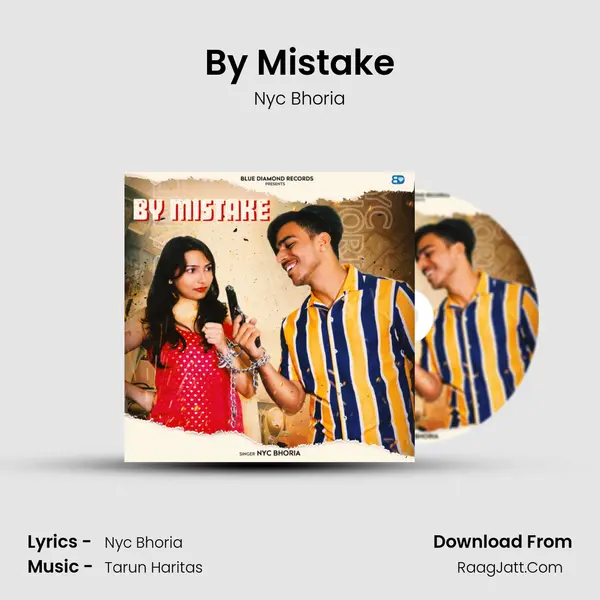 By Mistake MP3 Song by Nyc Bhoria Cover