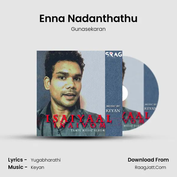 Enna Nadanthathu MP3 Song by Gunasekaran Cover