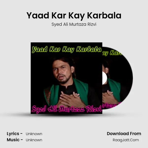 Yaad Kar Kay Karbala - Single - 