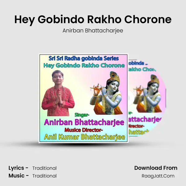 Hey Gobindo Rakho Chorone mp3 song