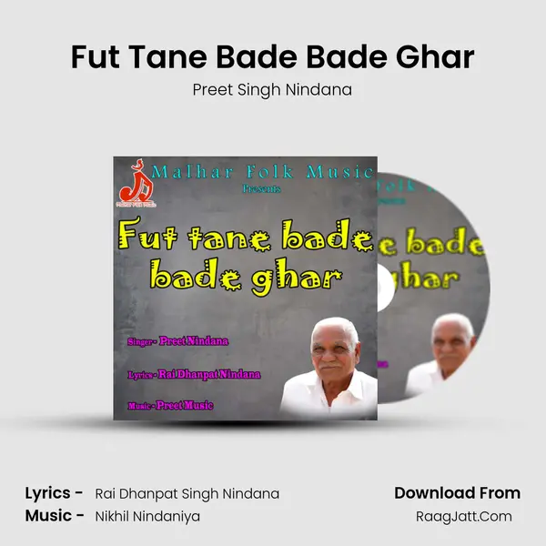 Fut Tane Bade Bade Ghar mp3 song