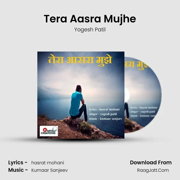 Tera Aasra Mujhe MP3 Song by Yogesh Patil Cover