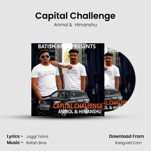 Capital Challenge MP3 Song by Anmol Cover