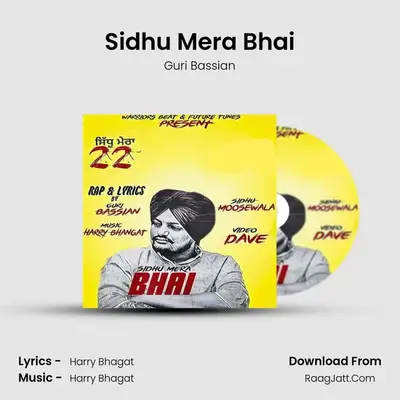 Sidhu Mera Bhai MP3 Song by Guri Bassian Cover